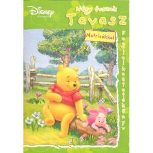 Disney - Micimackó - Négy évszak - Tavasz - foglalkoztatókönyv 46854990 "Micimackó"  Gyermek könyvek
