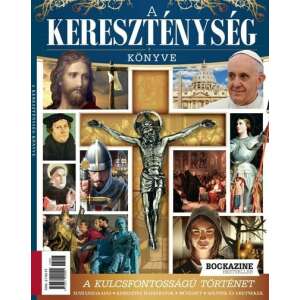 A kereszténység könyve - Bookazine Bestseller 2023/3 65157429 