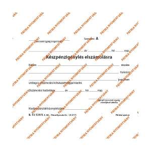 Készpénzigénylés elszámolásra nyomtatvány, B.13-134/V, Patria Nyomda Zrt. - Patria