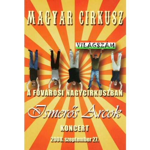 Ismerős Arcok: Magyar cirkusz - 2008 (DVD)