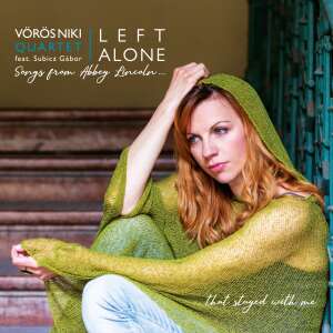 Vörös Niki Quartet feat. Subicz Gábor: Left Alone (CD) 31814083 