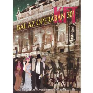 KFT: Bál az Operában 30! - Az első popkoncert az Operaházban (DVD) 31814143 