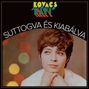 Kovács Kati: Suttogva és kiabálva (CD) 31815577 CD, DVD - Zenék felnőtteknek