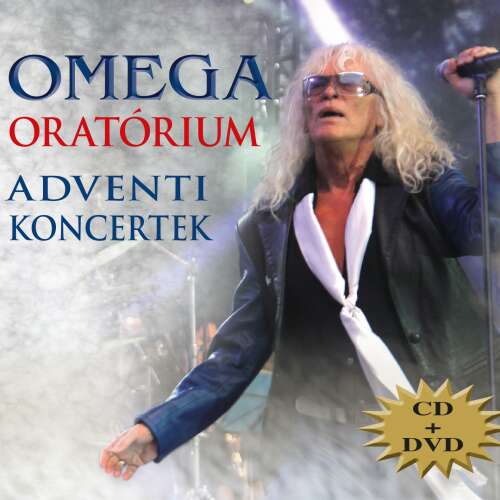 Omega: Oratórium - Adventi koncertek (CD+DVD)