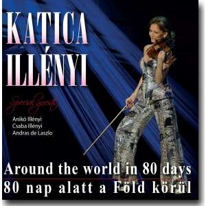 Illényi Katica: Around the world in 80 days / 80 nap alatt a Föld körül (CD) 31851422 