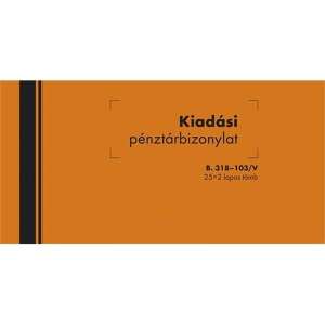 B.318-103/V 25x2lapos "Kiadási pénztárbizonylat" nyomtatvány, narancssárga borító - Üzleti nyomtatvány