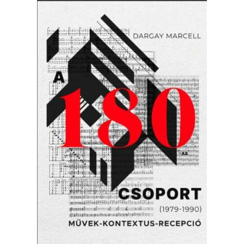 A 180-as Csoport könyvborító, zene, művészet, történelem, Magyarország