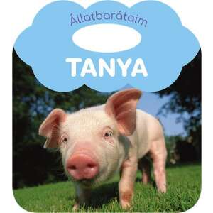 Lapozókönyv - Állatbarátaim a Tanyán - Kisgyermekeknek