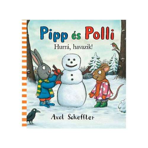 Pipp és Polli 3. - Hurrá havazik! mesekönyv