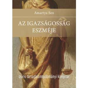 Amartya Sen: Az igazságosság eszméje, Osiris Társadalomtudományi Könyvtár - Osiris