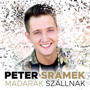 Peter Srámek: Madarak szállnak (CD) 32172761 CD, DVD - Zenék felnőtteknek