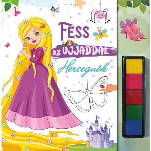 Fess az ujjaddal - Hercegnők ujjfestő füzet lányoknak hercegnős témával és festékpárnákkal - Könyv