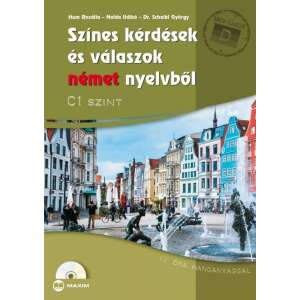 Színes kérdések és válaszok német nyelvből C1 szint (CD-melléklettel) 45502951 