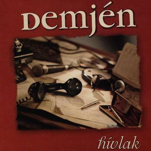 Demjén Ferenc: Hívlak (CD	)