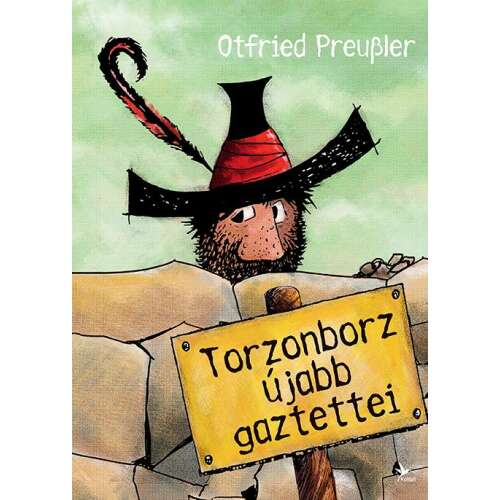 Torzonborz újabb gaztettei könyvborító, illusztrálta Ottfried Preußler - Ifjúsági könyv