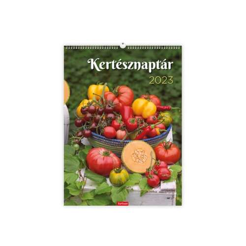 Kalendart 2023-as kertésznaptár falinaptár, zöldségek képével