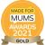 Made for Mums Awards 2021 Gold Winner Badge