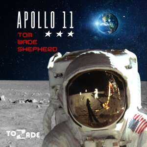 Tom WADE Shepherd: Apollo 11 (CD) 32577665 Apollo