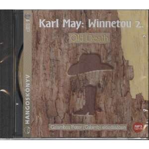 Karl May: Winnetou 2. - Old Death - Hangoskönyv - MP3 81151729 