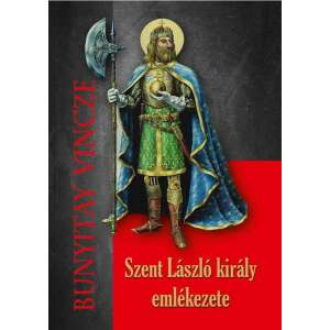 Szent László király emlékezete 81951231 Történelmi, történeti könyvek